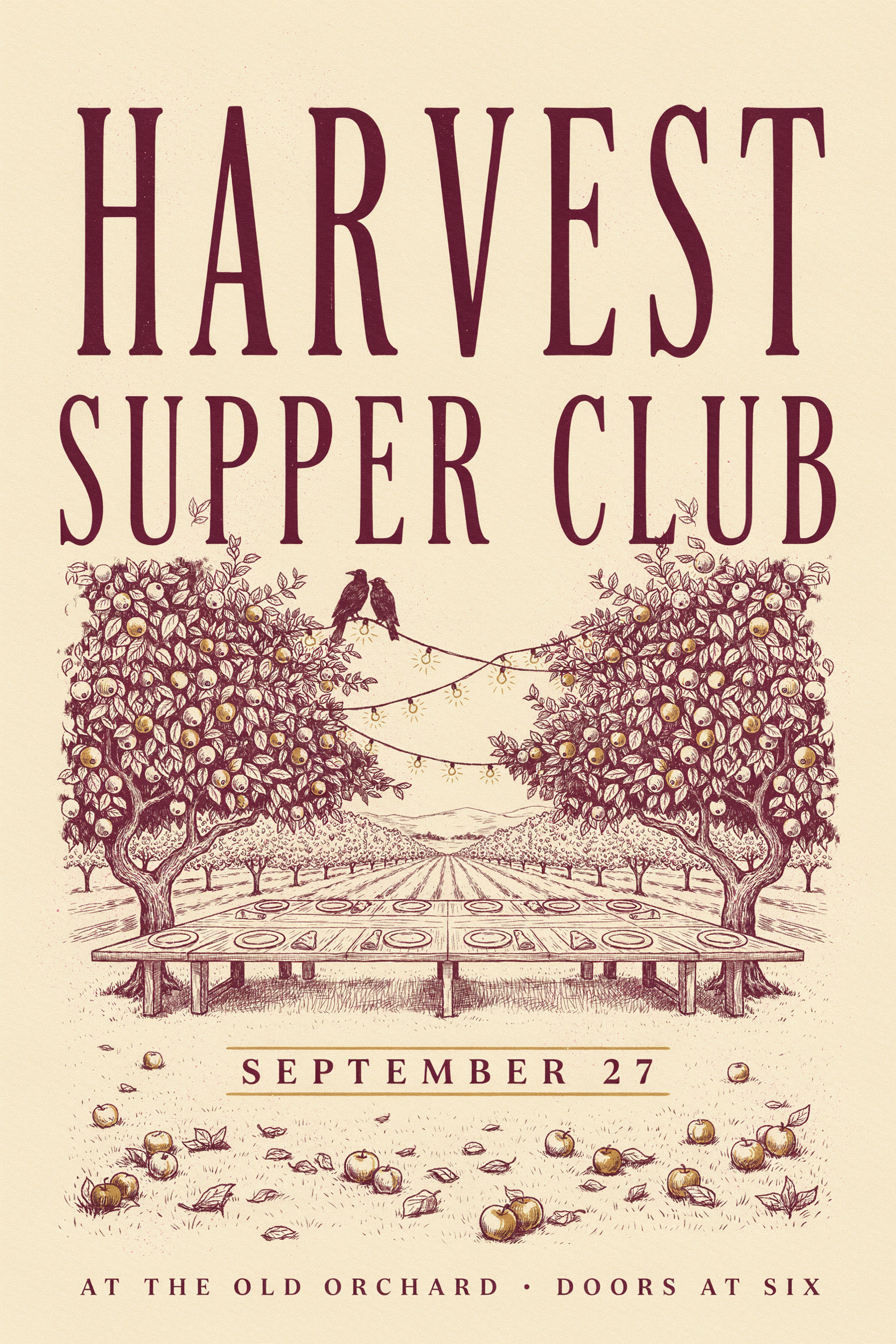 A cream invitation poster reading HARVEST SUPPER CLUB over an ink drawing of a long table in an orchard, dated SEPTEMBER 27