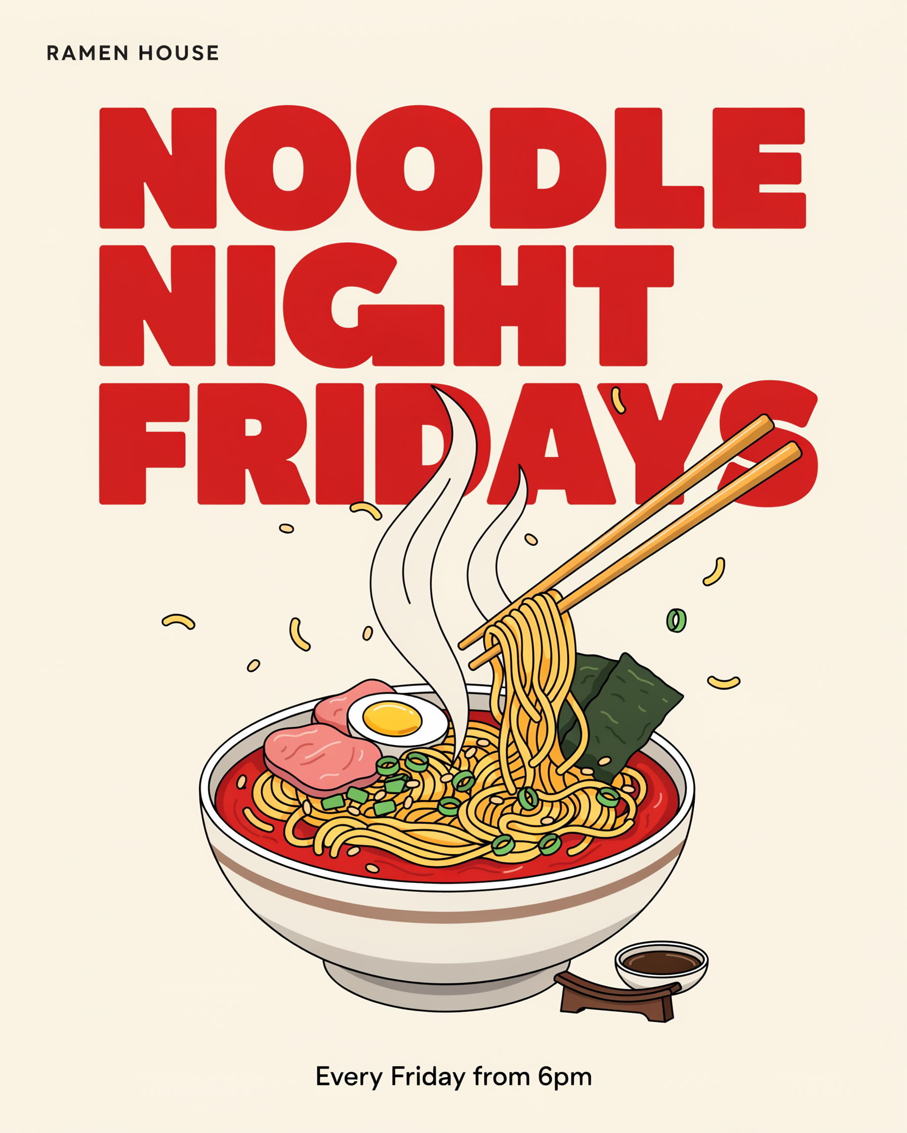 A cream poster reading NOODLE NIGHT FRIDAYS in chunky red letters over a steaming bowl of noodles